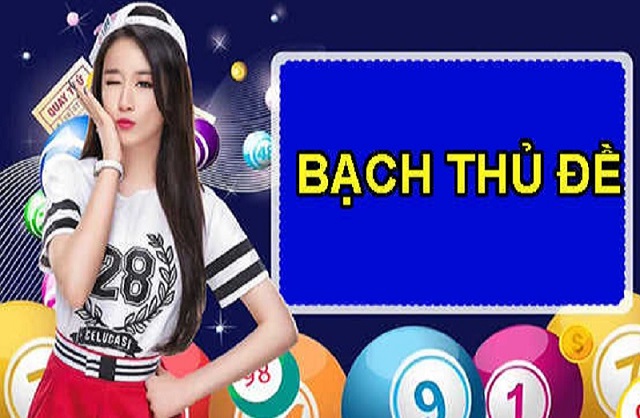 Mẹo hay giúp bạn chơi bạch thủ đề hiệu quả